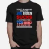 Don't Blame Me Cuz Joe Biden Sucks I Voted For Trump 2024 Usa Flag Unisex T-Shirt