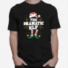 Dramatic Elf Family Matching Christmas Pajama Unisex T-Shirt