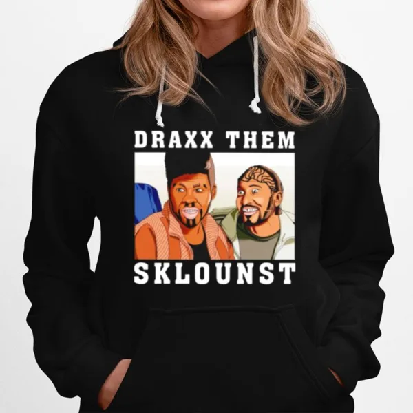 Draxx Them Sklouns Unisex T-Shirt