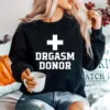 Drgasm Donor Unisex T-Shirt