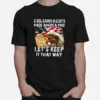 Eagle God Guns And Guts Made America Free Let? Keep It That Way Unisex T-Shirt