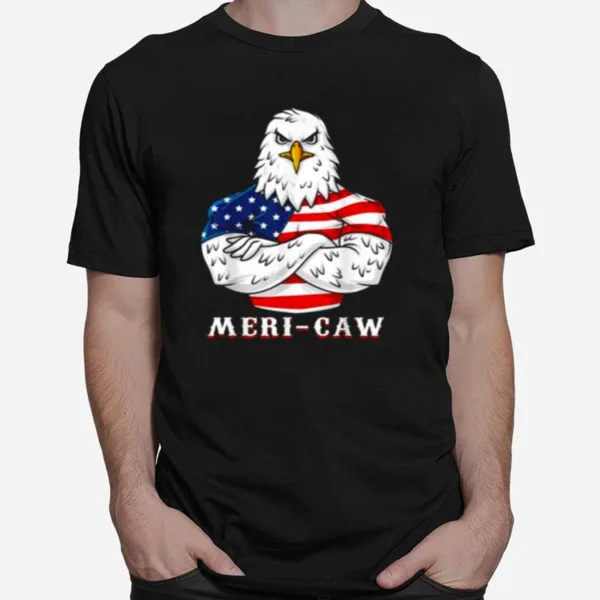 Eagle Mericaw 4Th Of July Patriotic Unisex T-Shirt