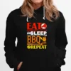 Eat Sleep Bbq Repeat Barbecue Unisex T-Shirt