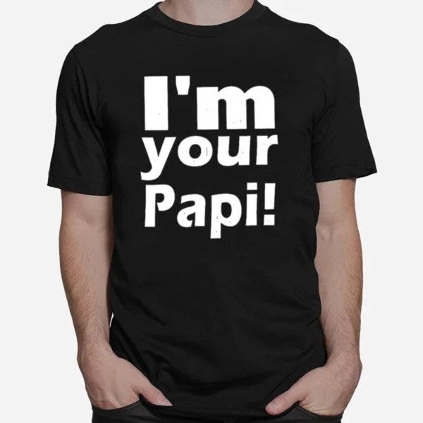 Eddie Guerrero Im Your Papi Unisex T-Shirt