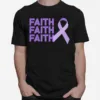 Faith Faith Faith Domestic Violence Awareness Unisex T-Shirt