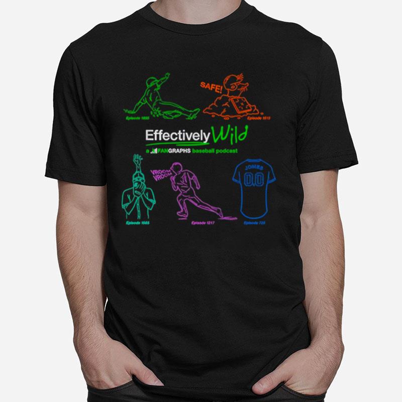 Fangraphs Effectively Wild Podcast 10Th Anniversary Unisex T-Shirt