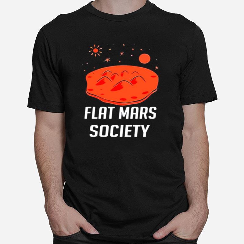 Flat Mars Society Unisex T-Shirt