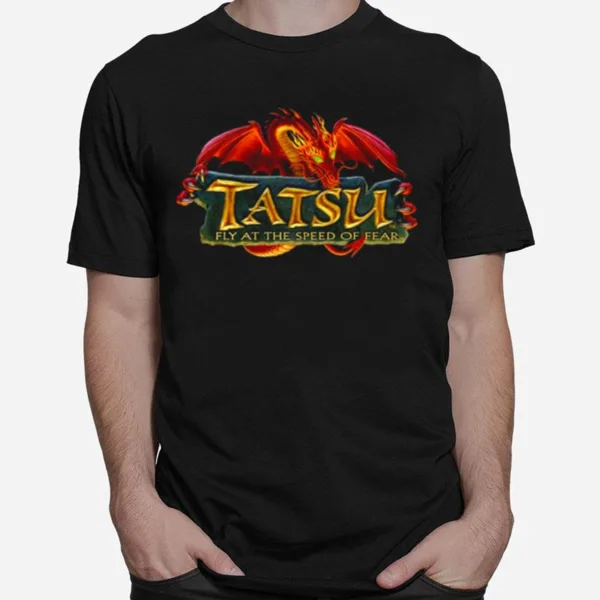 Fly At The Speed Of Fear Tatsu Six Flags Magic Mountain Unisex T-Shirt