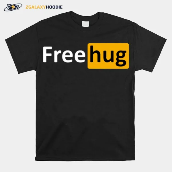 Free Hug Porb Hug Unisex T-Shirt