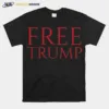 Free Trump Unisex T-Shirt