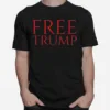 Free Trump Unisex T-Shirt