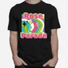 Fresh Rose Parade Ar Unisex T-Shirt