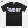 Fuck Woke Unisex T-Shirt