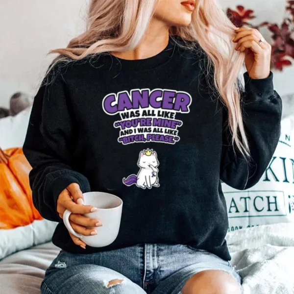 Funny Cancer Fighter Survivor Quote Bitch Please Cat Unisex T-Shirt