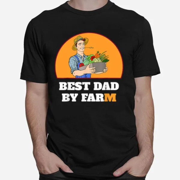 Funny Farming Farmer Dads Unisex T-Shirt