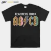 Funny Teacher Abcd Rocks Back To School Teachers Rock Abcd Unisex T-Shirt