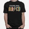 Funny Teacher Abcd Rocks Back To School Teachers Rock Abcd Unisex T-Shirt