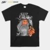 Gandalf Keep Calm And Let That Shit Go Unisex T-Shirt