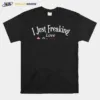 Gardening I Just Freaking Love Plants Ok Unisex T-Shirt