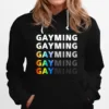 Gayming Gayming Gayming Unisex T-Shirt
