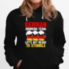 German Drinking Team Lets Get Germany Drinking Team German Unisex T-Shirt