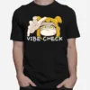 Giving You A Vibe Check Pop Team Epic Unisex T-Shirt