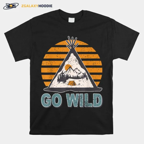 Go Wild Adventure Camping Travel Camping Vintage T B0B2Rlhrqc Unisex T-Shirt