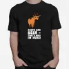 Goats And Beer Thats Why Im Here Unisex T-Shirt