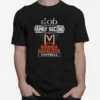 God First Family Second Then Virginia Cavaliers Football Unisex T-Shirt