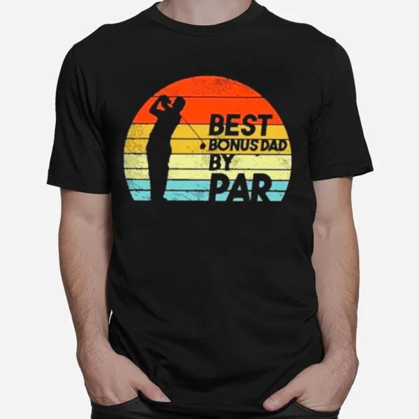 Golf Best Bonus Dad By Par Vintage Unisex T-Shirt