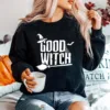 Good Witch Witch Broomstick Spooky Good Witch Souvenir Unisex T-Shirt