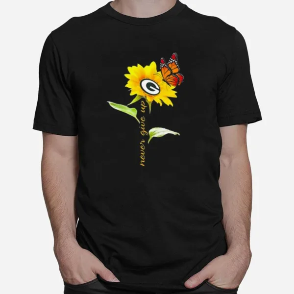 Green Bay Packers Never Give Up Sunflower Butterfly Unisex T-Shirt