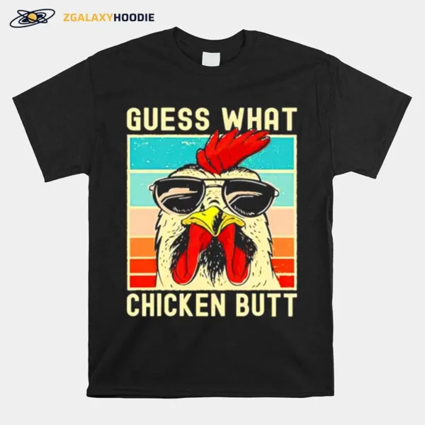 Guess What Chicken Butt Vintage Unisex T-Shirt