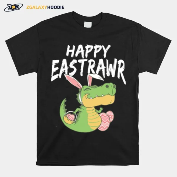 Happy Eastrawr T Rex Dinosaur Easter Bunny Egg Costume Unisex T-Shirt