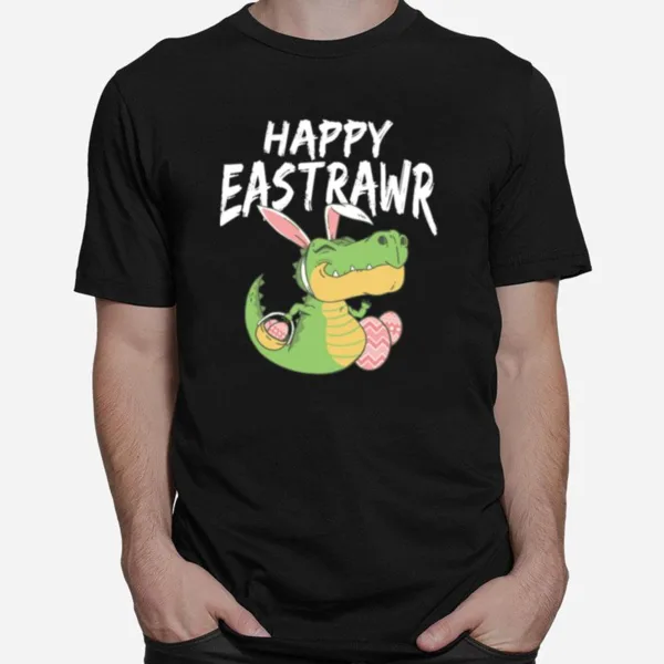 Happy Eastrawr T Rex Dinosaur Easter Bunny Egg Costume Unisex T-Shirt