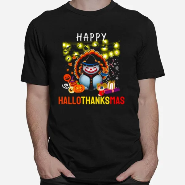 Happy Hallothanksmas Funny Halloween Thanksgiving Christmas Unisex T-Shirt