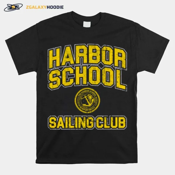 Harbor School Sailing Club The O.C Unisex T-Shirt