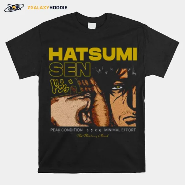 Hatsumi Sen Peak Condition Minimal Effort Kengan Ashura Unisex T-Shirt