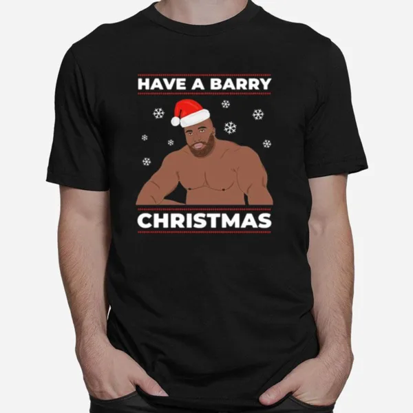 Have A Barry Christmas Unisex T-Shirt