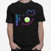 Herbalife Girl Love What You Do Heartbeat Unisex T-Shirt