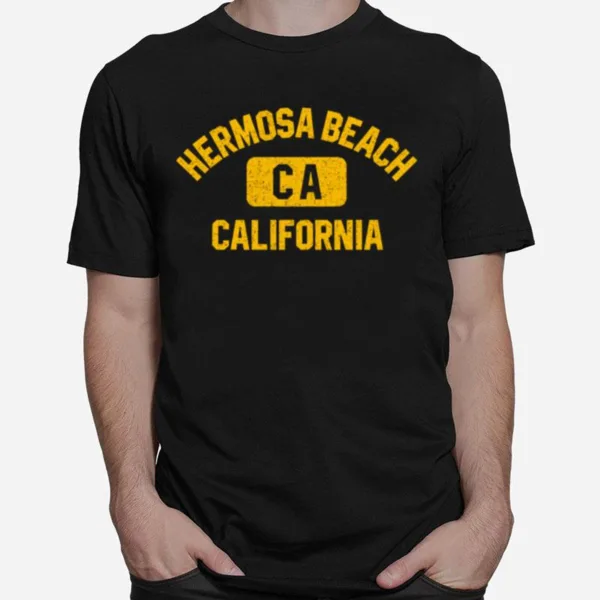 Hermosa Beach Ca California Gym Style Unisex T-Shirt