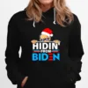 Hidin·From Biden Santa Joe Biden Unisex T-Shirt