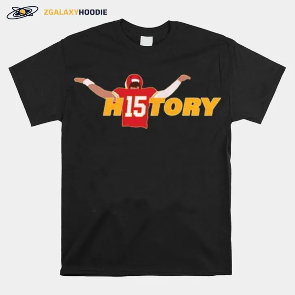 History Patrick Mahomes Kansas City Chiefs Unisex T-Shirt