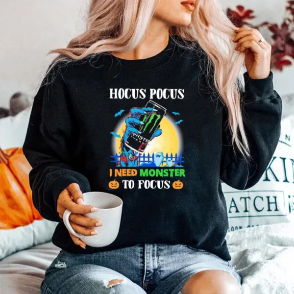 Hocus Pocus I Need Monster To Focus Unisex T-Shirt