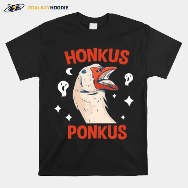 Honkus Ponkus Goose Unisex T-Shirt