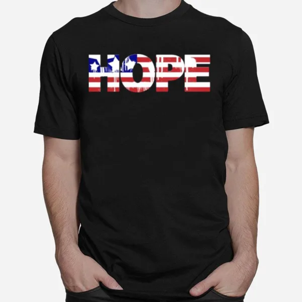 Hope American Flag Blue Merica Red White Patriotic States Funny United Unisex T-Shirt