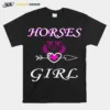 Horses Love Girl Riding Cowgirl Ranch Love My Horseback Unisex T-Shirt