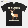 I? A Caribou In A Human Costume Unisex T-Shirt