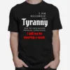 I Am Allergic To Tyranny I Will Not Be Wearing A Mask Unisex T-Shirt