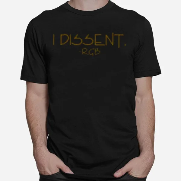 I Dissent Rgb Unisex T-Shirt